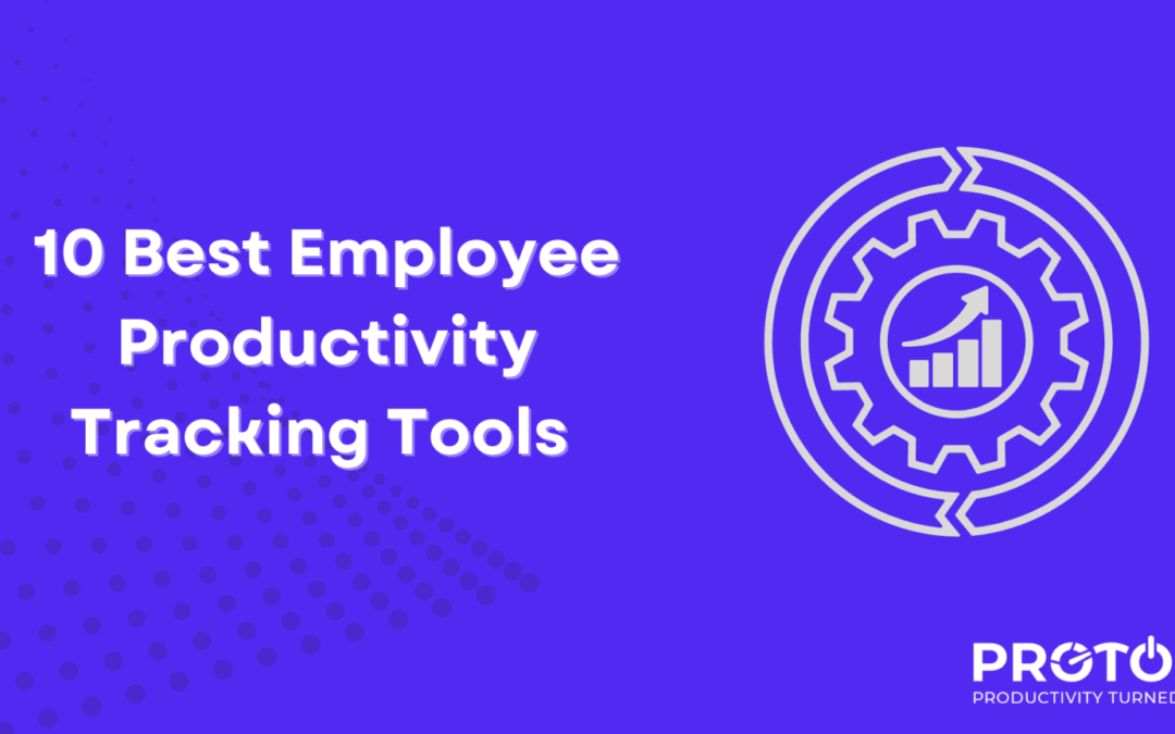 10 Best Employee Productivity Tracking Tools 2024